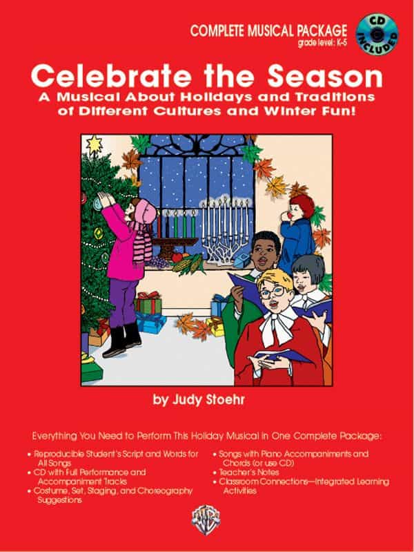 Celebrate The Season A Musical About Holidays And Traditions Of Different Cultures Book & Cd