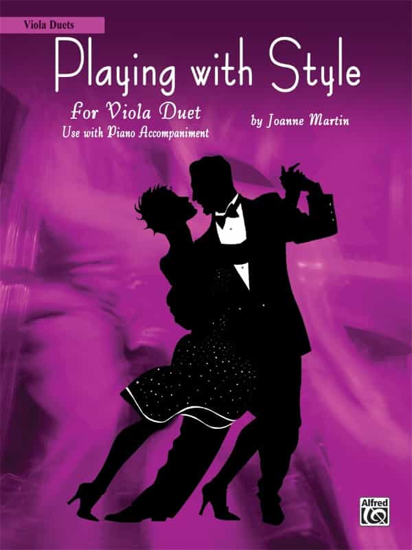 Playing With Style For For Viola Duet With Piano Accompaniment