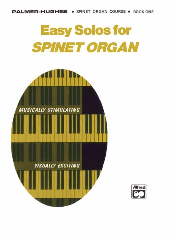 Easy Solos For Spinet Organ, Book 1 Book