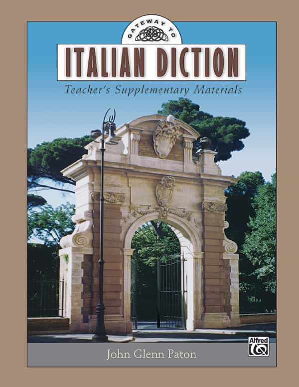 Gateway To Italian Diction Teacher's Supplementary Materials Book