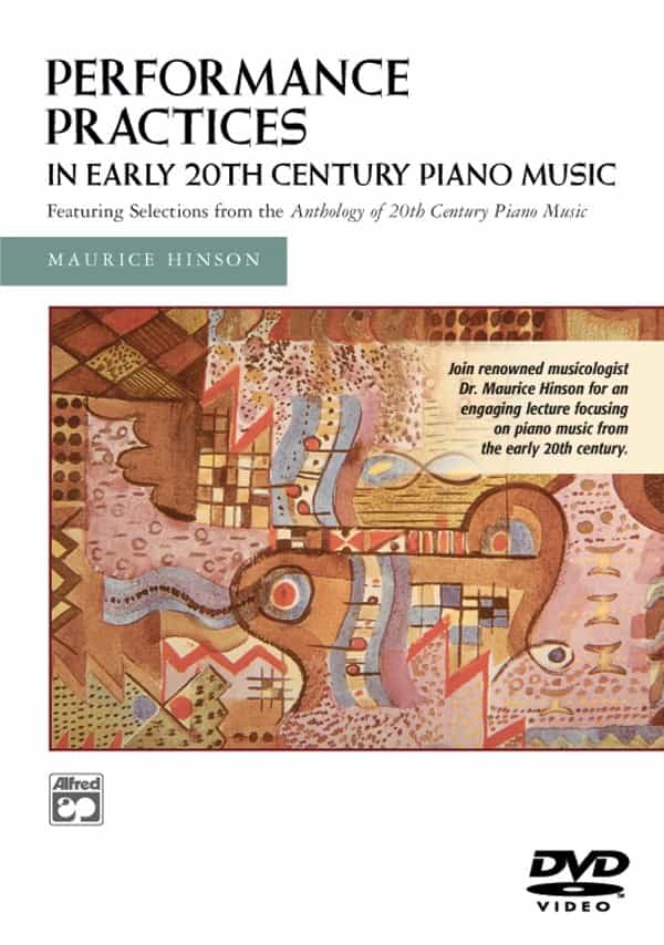 Performance Practices In Early 20Th Century Piano Music Dvd