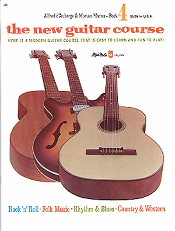 The New Guitar Course, Book 4 Here Is A Modern Guitar Course That Is Easy To Learn And Fun To Play! Book