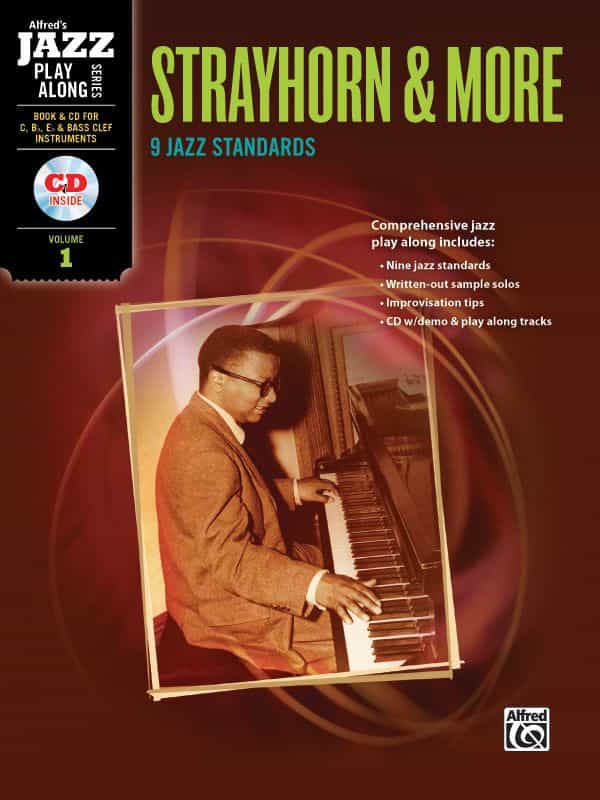 Alfred Jazz Play-Along Series, Vol. 1: Strayhorn & More 9 Jazz Standards Book & Cd