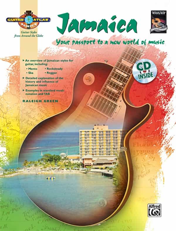 Guitar Atlas: Jamaica Your Passport To A New World Of Music Book & Cd