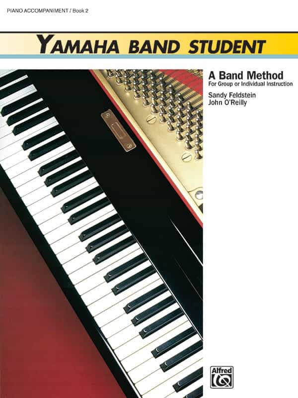 Yamaha Band Student, Book 2 A Band Method For Group Or Individual Instruction Book