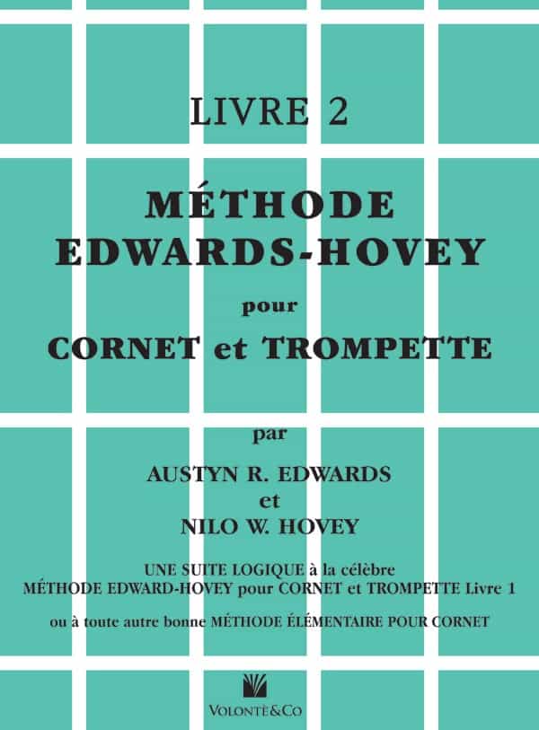 méThode Edwards-Hovey Pour Cornet Ou Trumpette, Livre 2 [Method For Cornet Or Trumpet, Book 2] Book