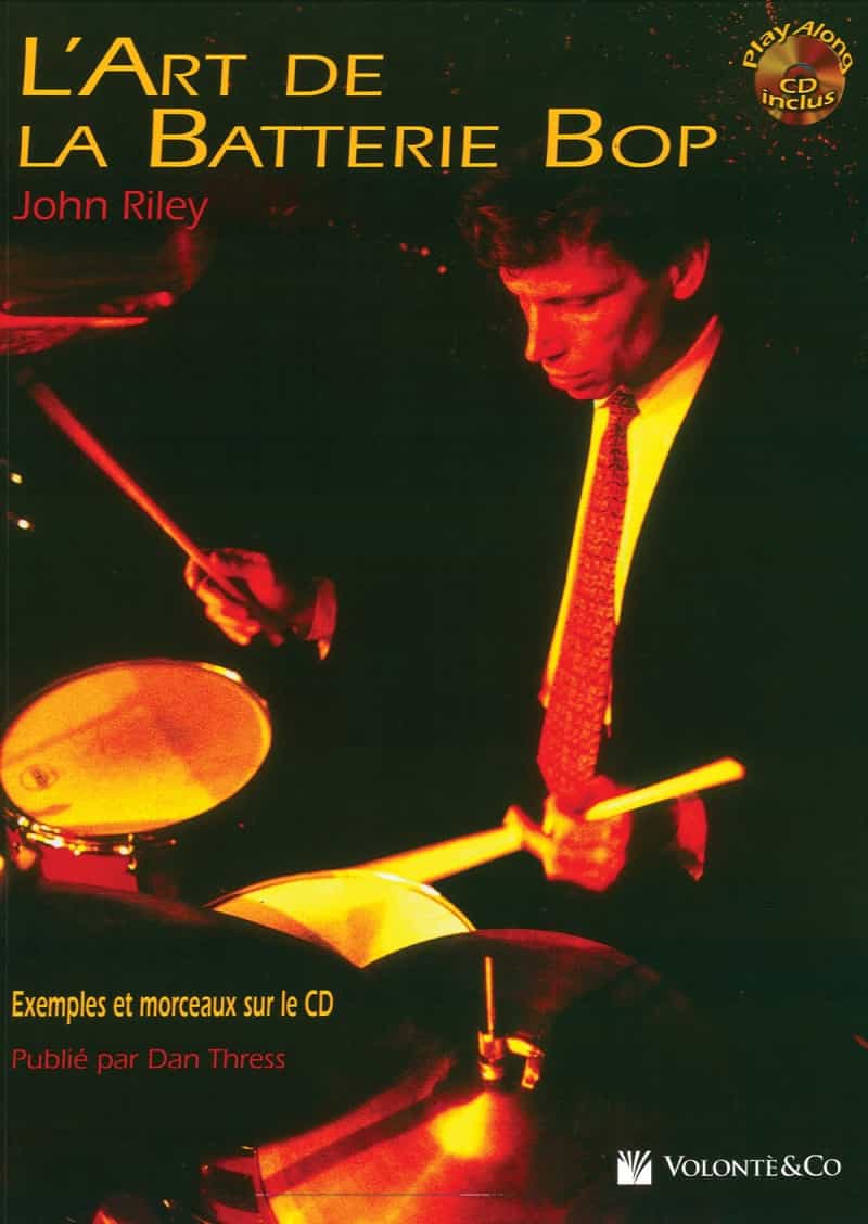 L'art De La Batterie Bop [The Art Of Bop Drumming] Book & Cd