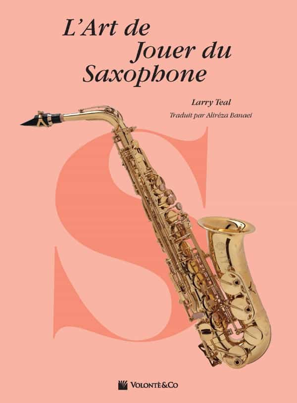 L'art De Jouer Du Saxophone [The Art Of Saxophone Playing] Book