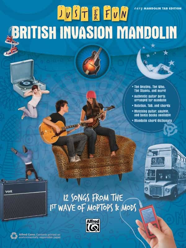 Just For Fun: British Invasion Mandolin 12 Songs From The 1St Wave Of Moptops & Mods Book