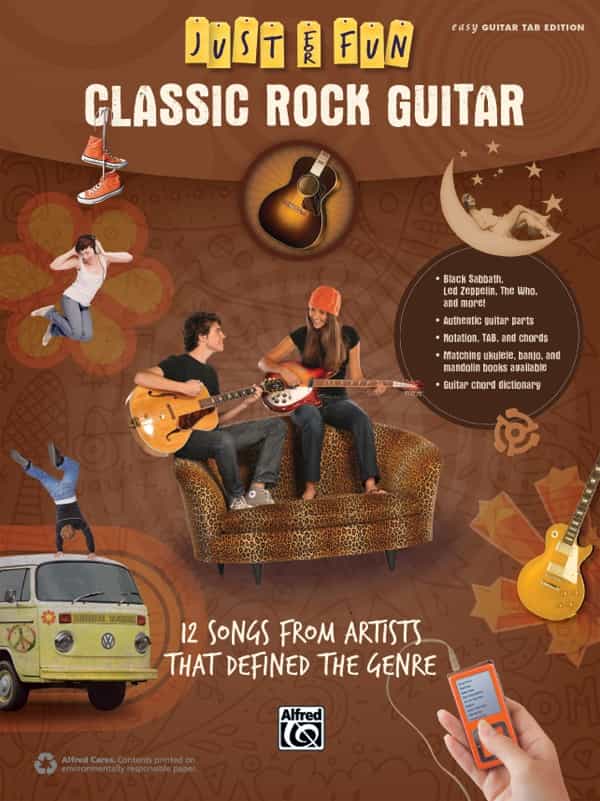 Just For Fun: Classic Rock Guitar 12 Songs From Artists That Defined The Genre Book