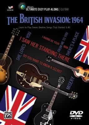 Ultimate Easy Guitar Play-Along: The British Invasion: 1964 Learn To Play Seven Beatles Songs That Started It All Dvd