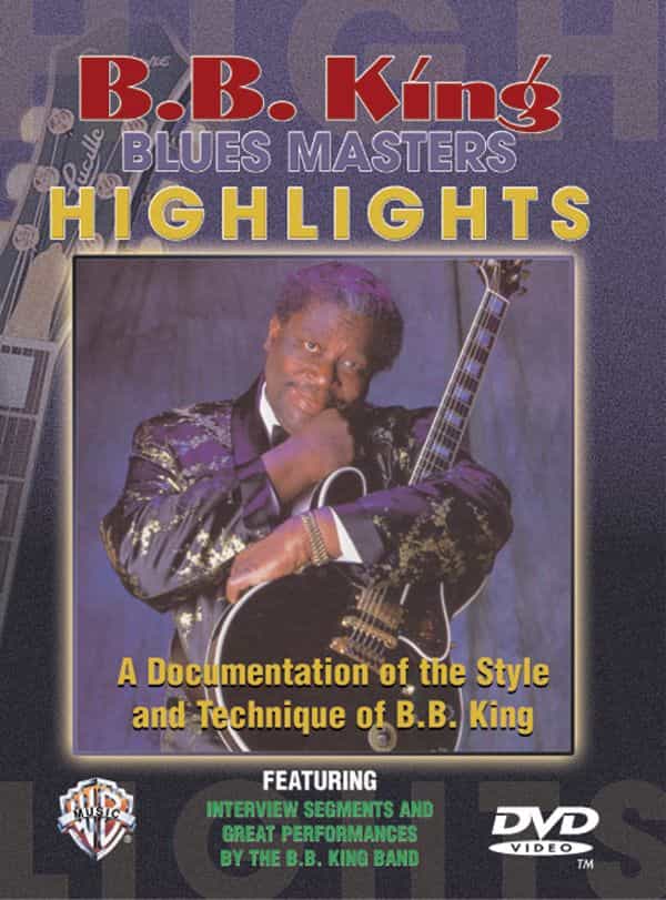 B. B. King: Blues Master Highlights A Documentation Of The Style And Technique Of B.B. King Dvd