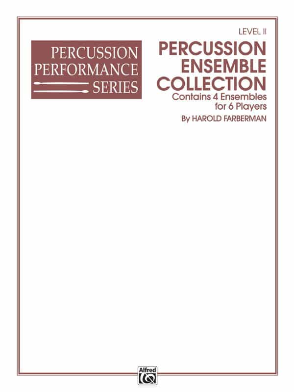 Percussion Ensemble Collection, Level Ii (4 Ensembles For 6 Players) Book