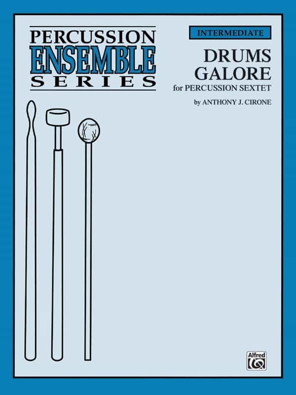 Drums Galore For Percussion Sextet Book