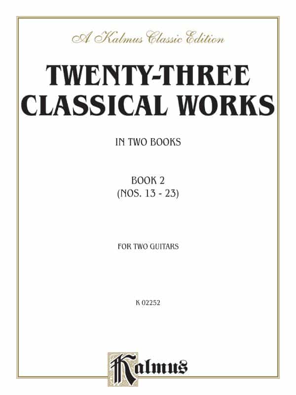 Twenty-Three Classical Works For Two Guitars, Book 2 Book