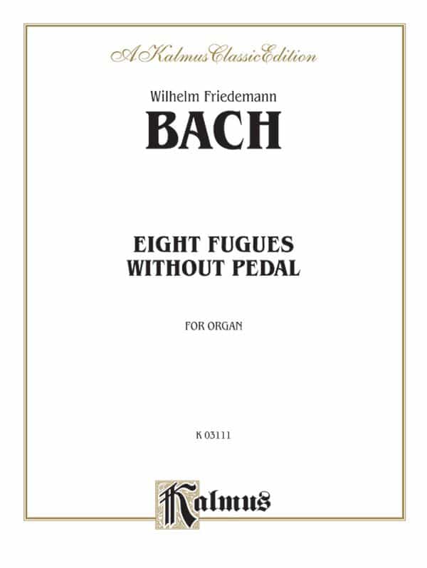 Eight Fugues Without Pedal Book
