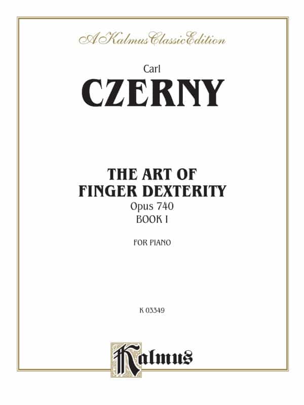 The Art Of Finger Dexterity, Opus 740, Book I Book