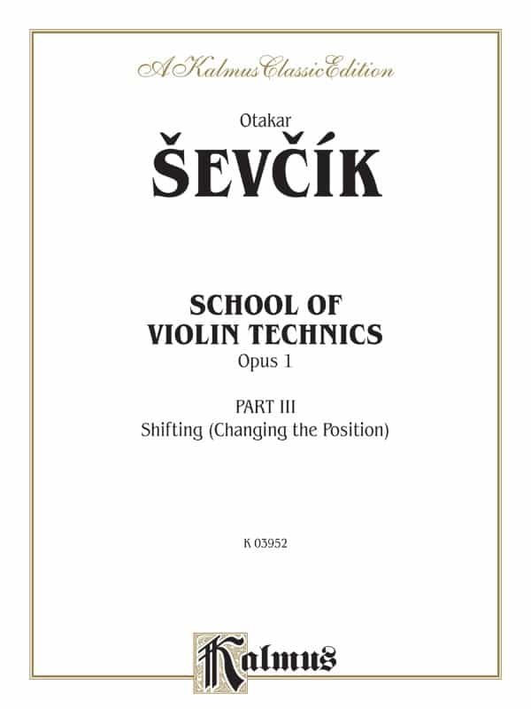 School Of Violin Technics, Opus 1, Volume Iii Book