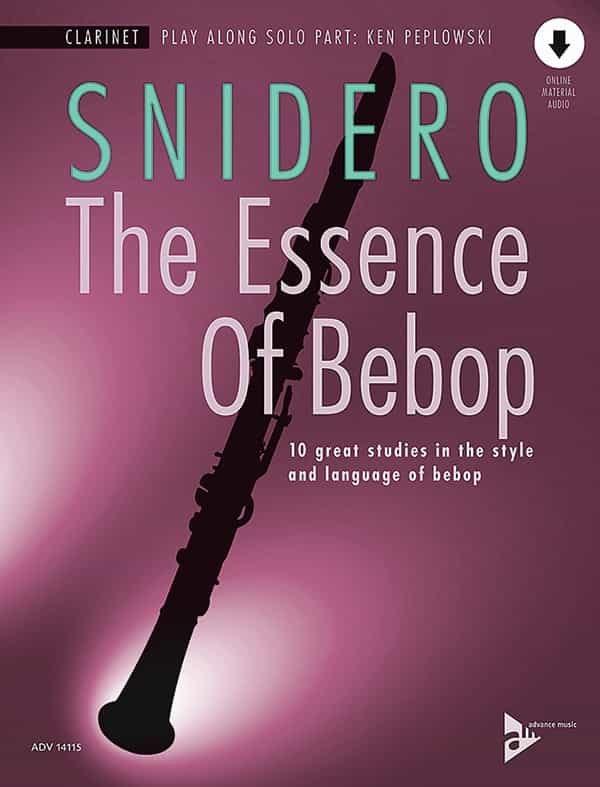 The Essence Of Bebop: B-Flat Clarinet 10 Great Studies In The Style And Language Of Bebop Book & Online Audio