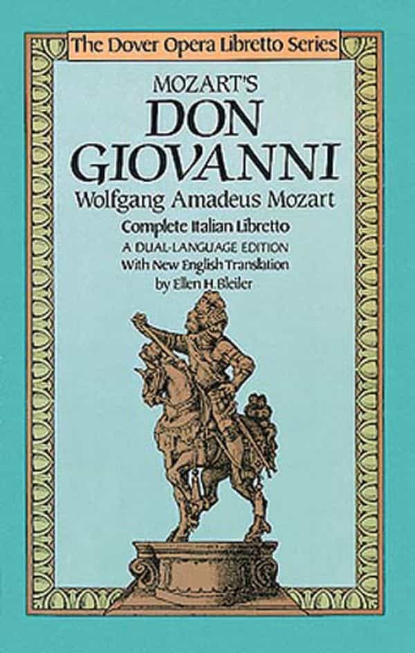 Mozart's Don Giovanni (The Dover Opera Libretto Series) A Dual-Language Edition Book