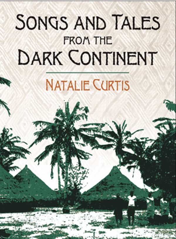 Songs And Tales From The Dark Continent Book