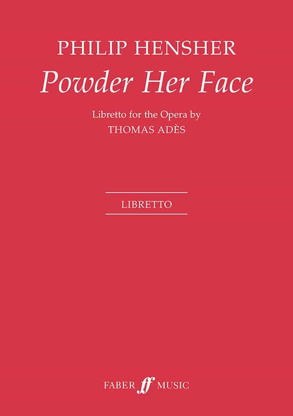Powder Her Face Libretto