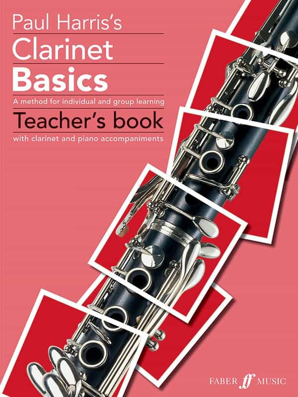 Clarinet Basics A Method For Individual And Group Learning Book