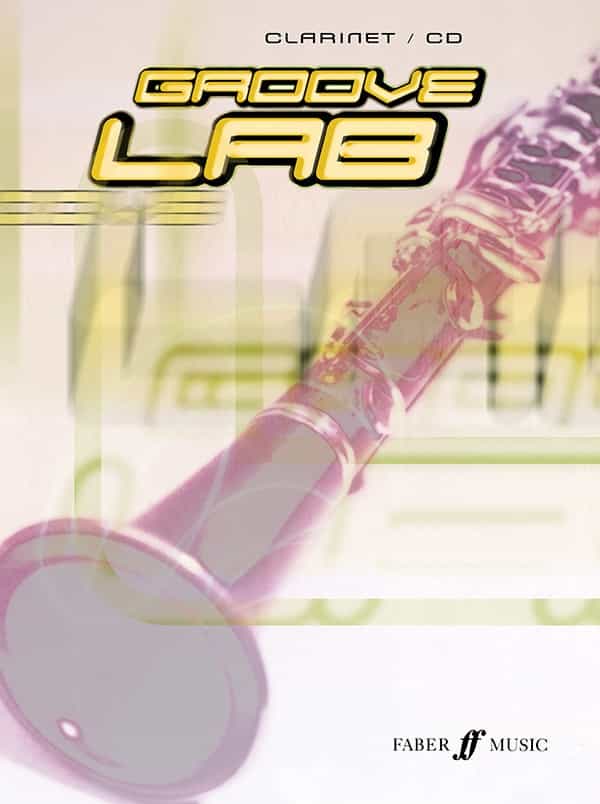 Groove Lab For Clarinet Book & Cd