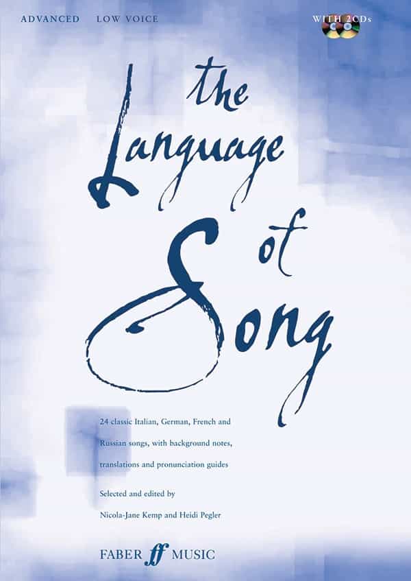 The Language Of Song: Advanced Book & Cd