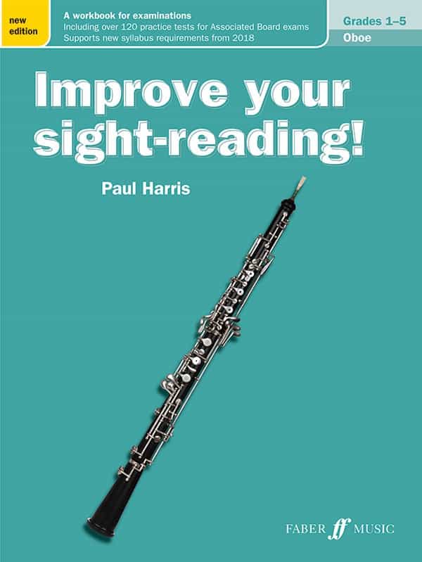 Improve Your Sight-Reading! Oboe, Grade 1-5 (New Edition) A Workbook For Examinations Book
