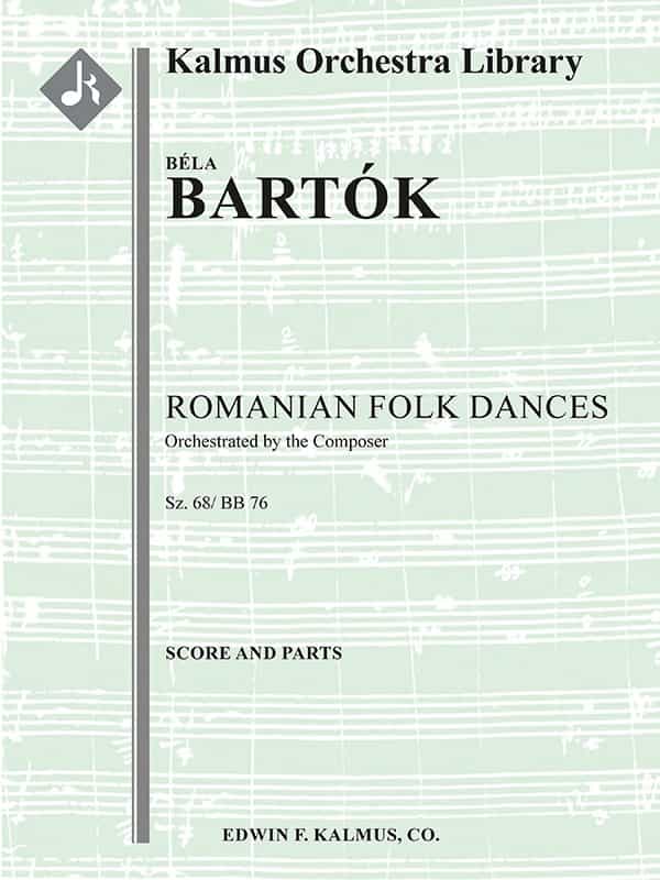 Romanian Folk Dances, Sz. 68/ Bb 76 Conductor Score & Parts