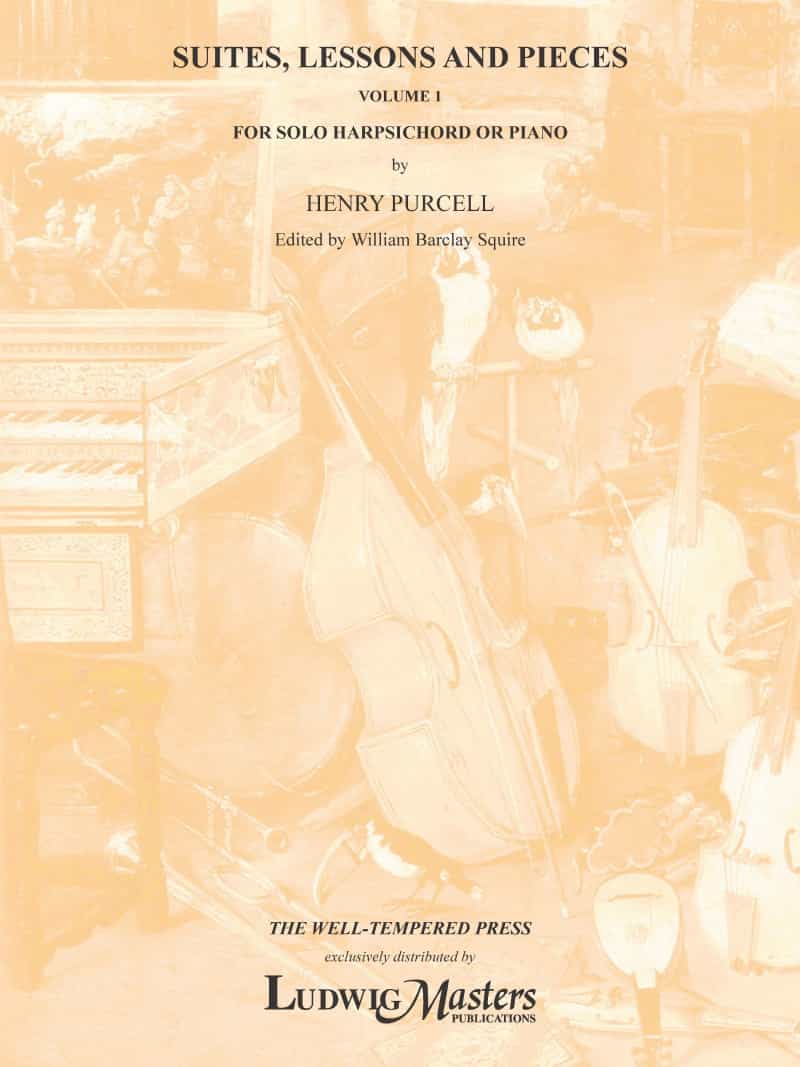 Suites, Lessons & Pieces For The Harpsichord, Vol. 1 Book