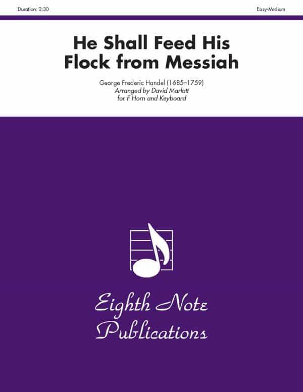 He Shall Feed His Flock (From Messiah) Part(S)