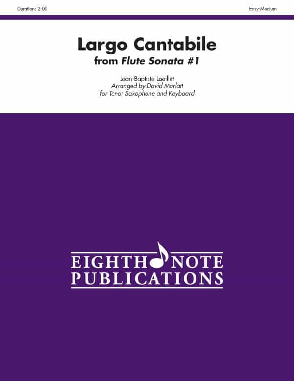 Largo Cantabile (From Flute Sonata #1) Part(S)