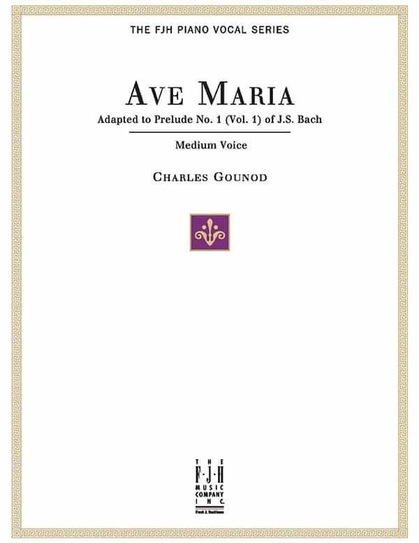 Ave Maria, For Medium Voice And Piano
