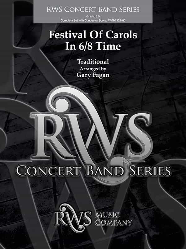 Festival Of Carols In 6/8 Time Conductor Score & Parts
