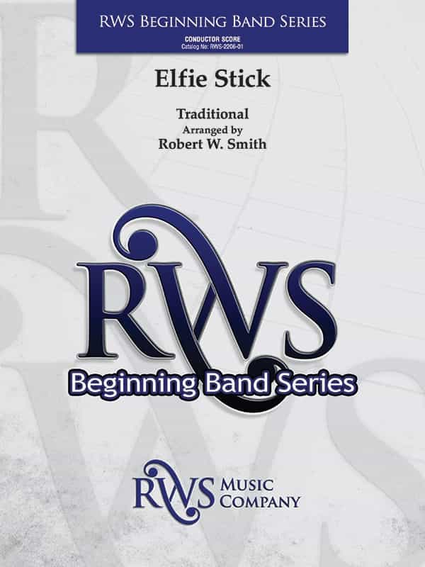 Elfie Stick Conductor Score