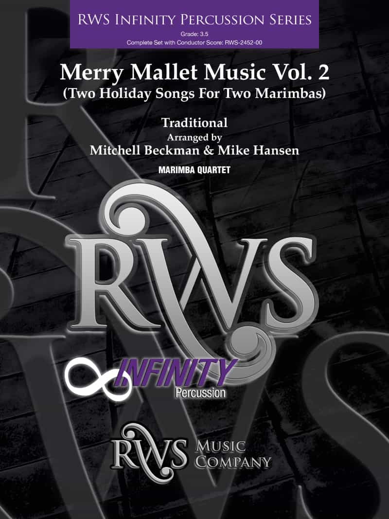 Merry Mallet Music Vol. 2 (Two Holiday Songs For Two Marimbas) Conductor Score & Parts