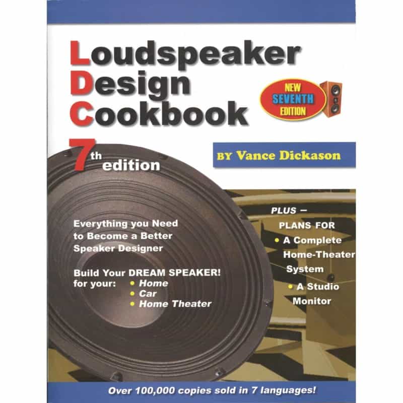 Loudspeaker Design Cookbook 7Th Edition Book