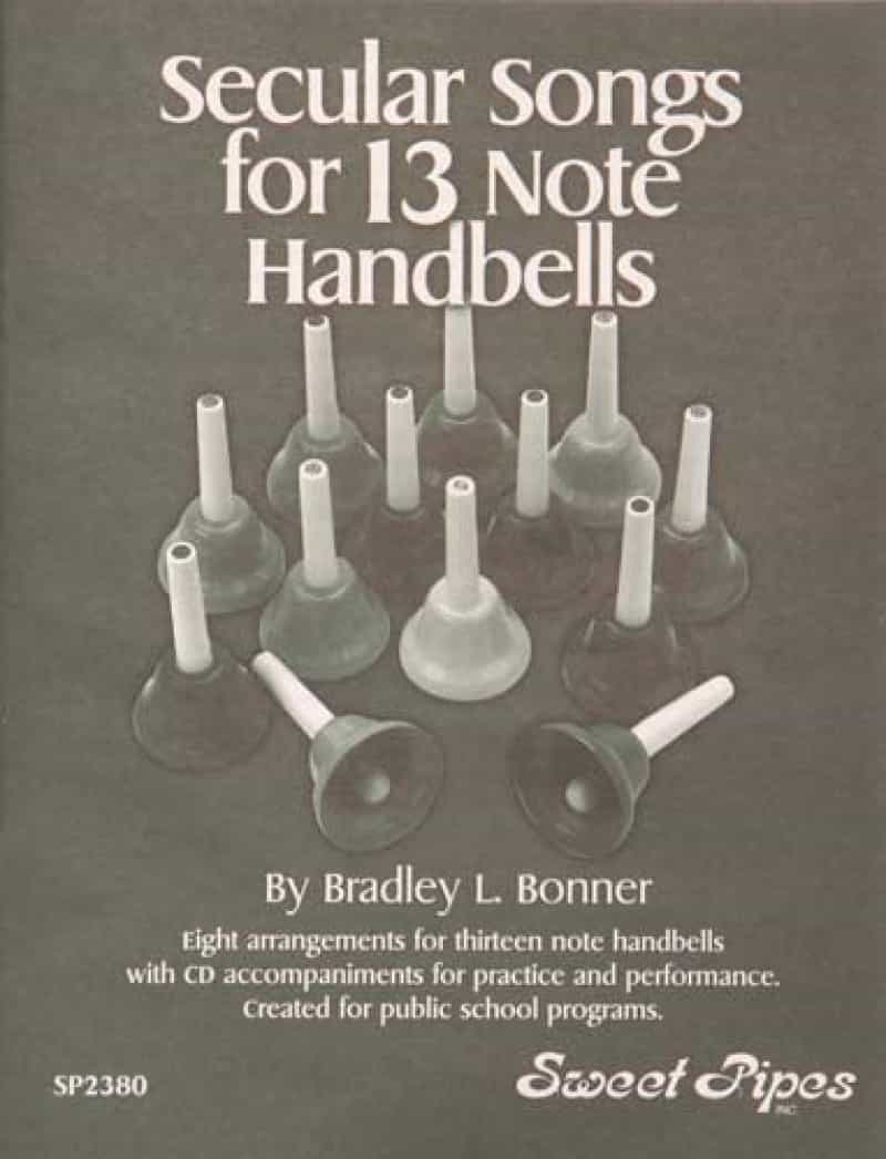 Secular Songs For 13-Note Handbells